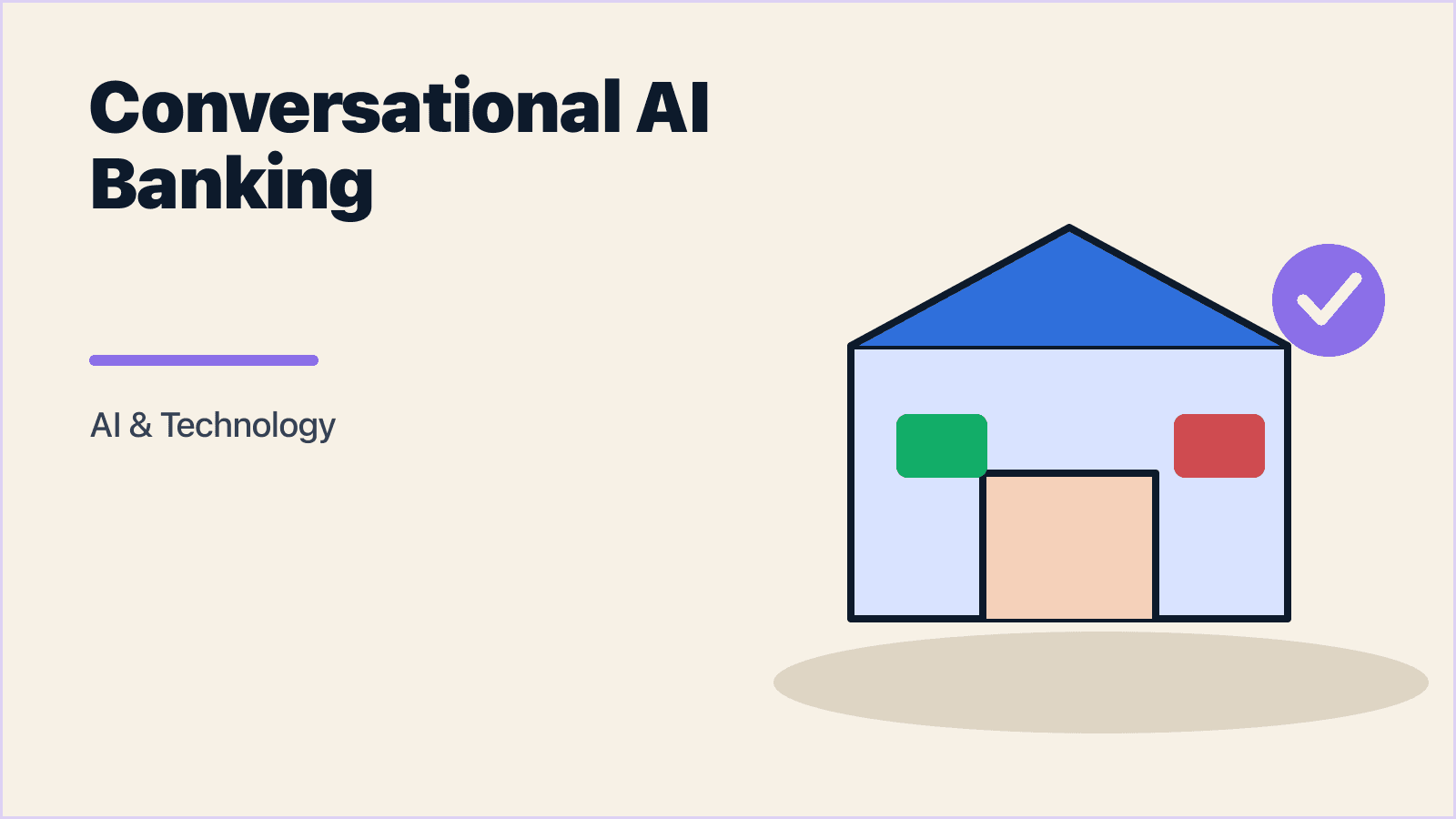 Conversational AI for Banking: Loans, Collections, and KYC