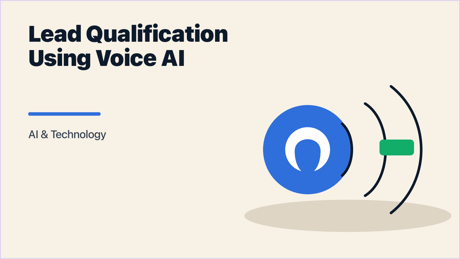 Lead Qualification Using Voice AI: From Noise to Signal