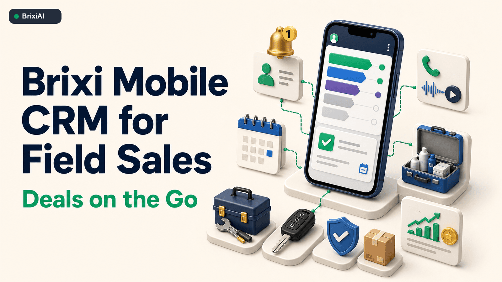 Brixi Mobile CRM for Field Sales: Deals on the Go