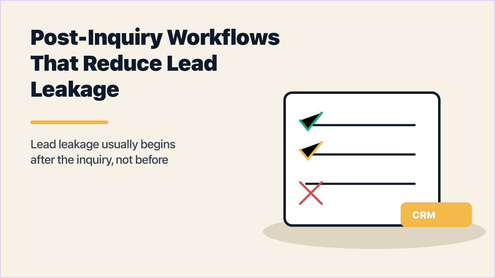 Post-Inquiry Workflows That Stop Lead Leakage