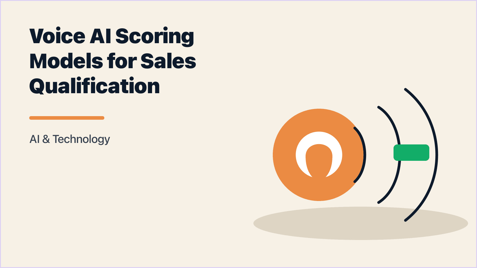 Voice AI Scoring Models That Actually Drive Sales Qualification