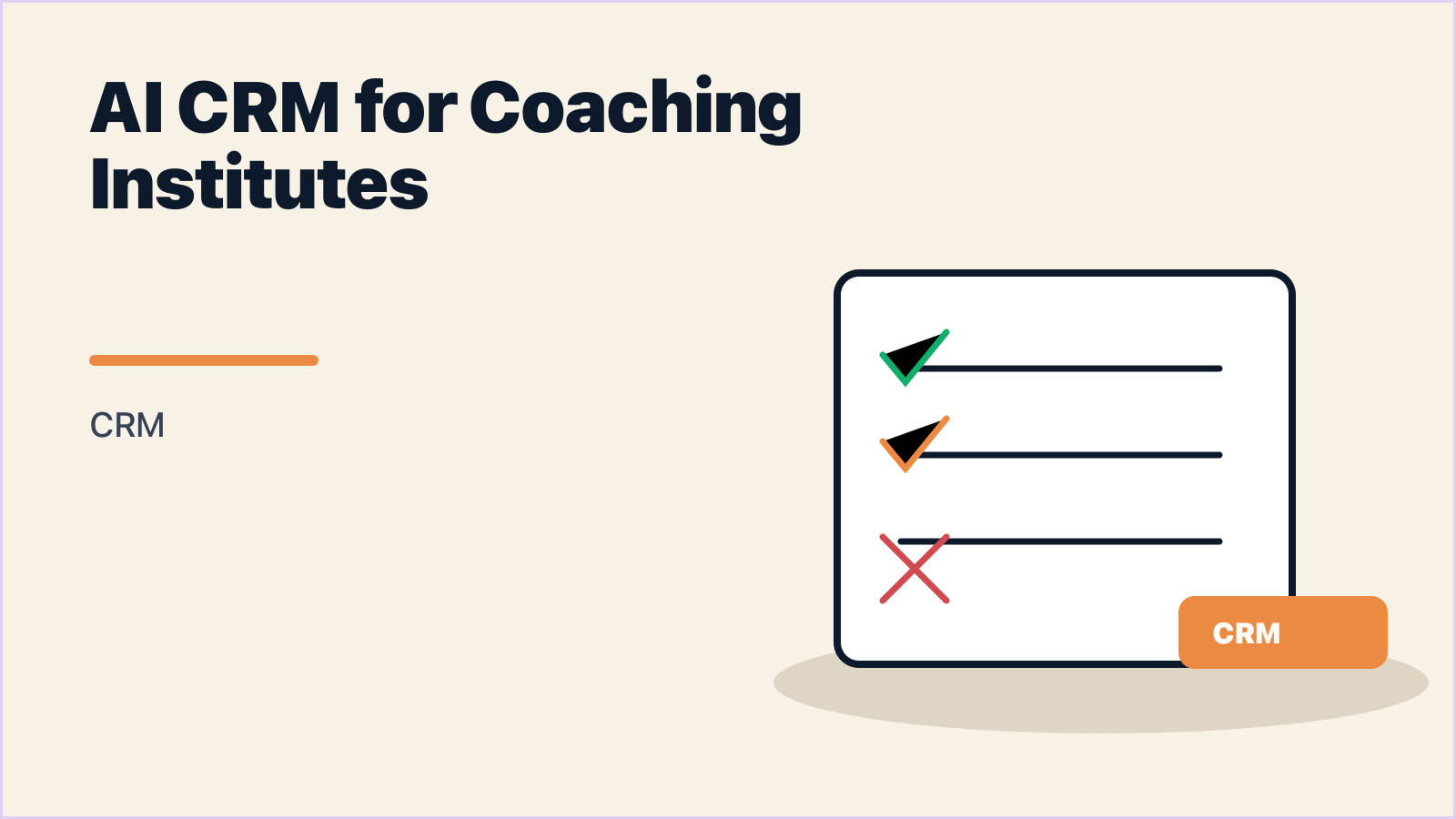 AI CRM for Coaching Institutes: Win JEE, NEET, UPSC Admissions