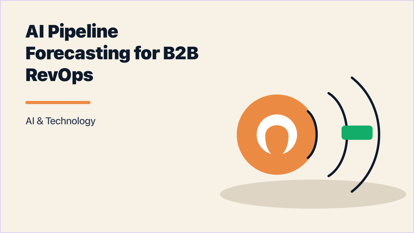 AI Pipeline Forecasting for B2B RevOps: Signal Over Gut