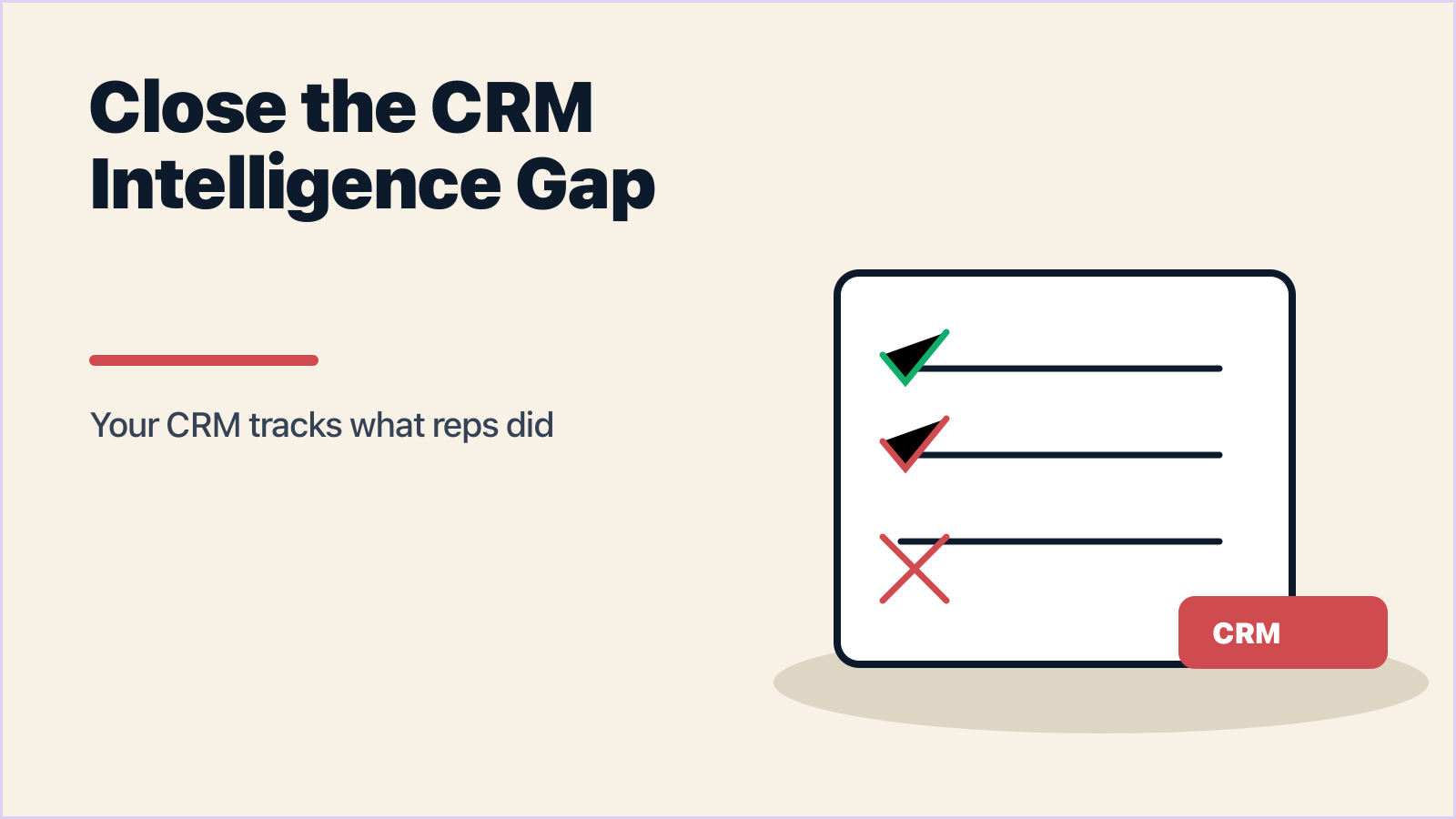 Why CRM and Conversation Intelligence Still Miss the Deal
