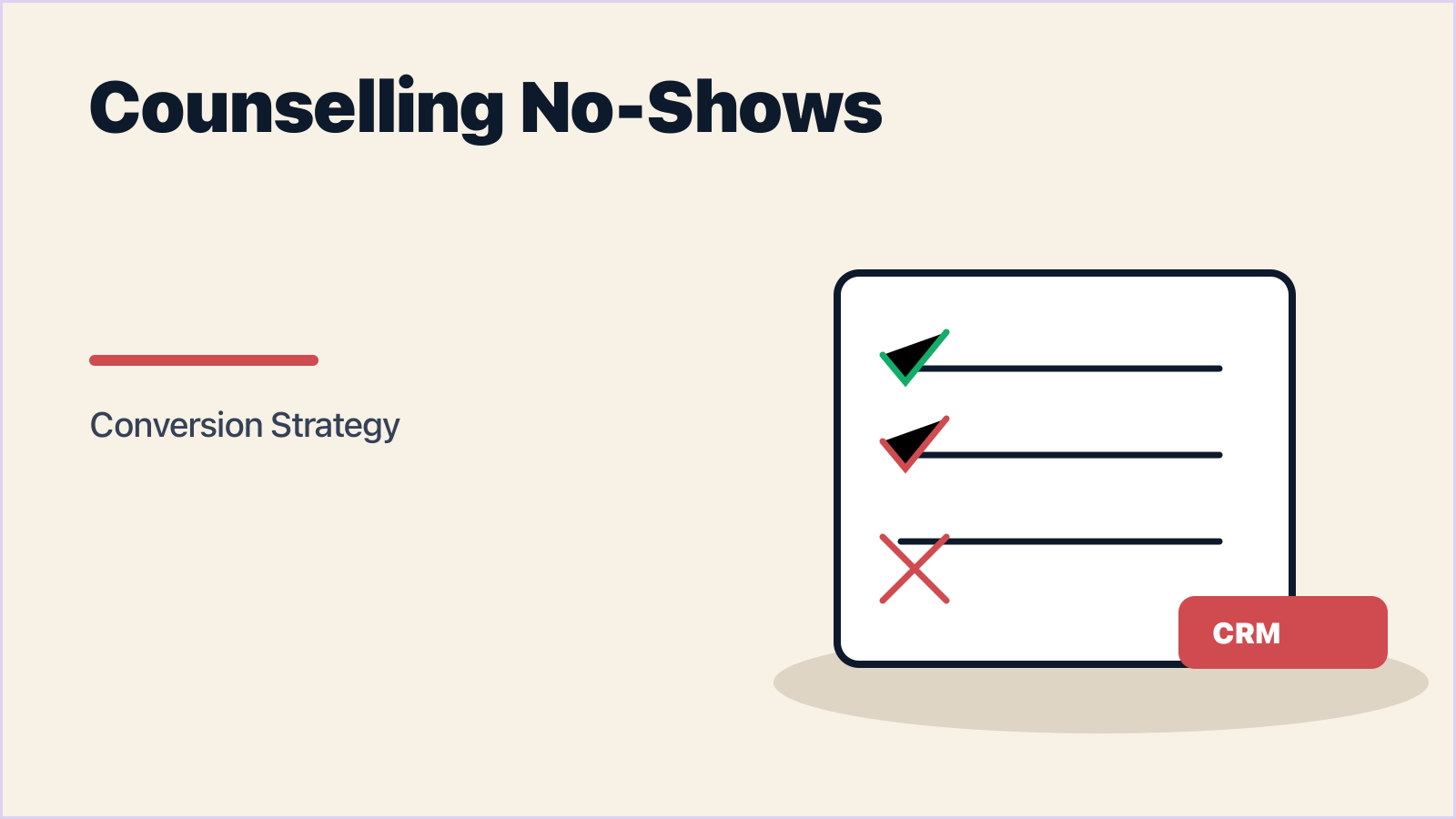 Counselling No-Shows: The Edtech Recovery Playbook