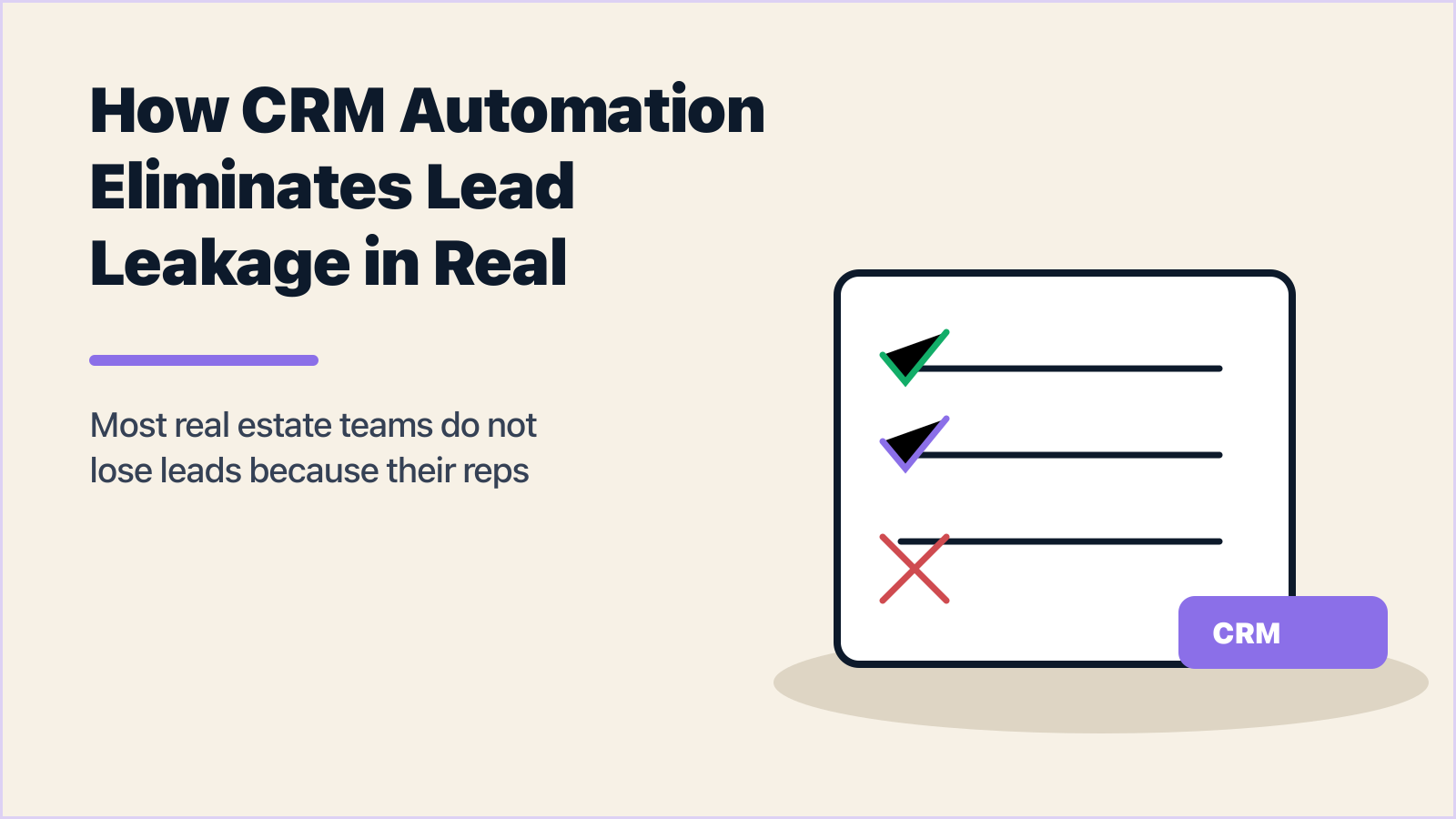 CRM Automation That Actually Stops Lead Leakage