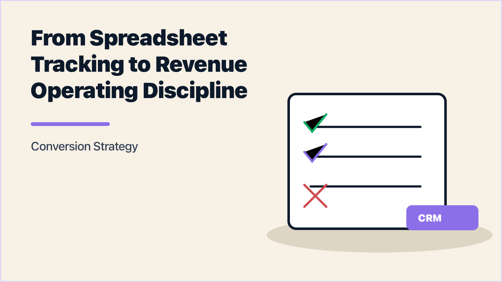 From Spreadsheet Tracking to Revenue Operating Discipline