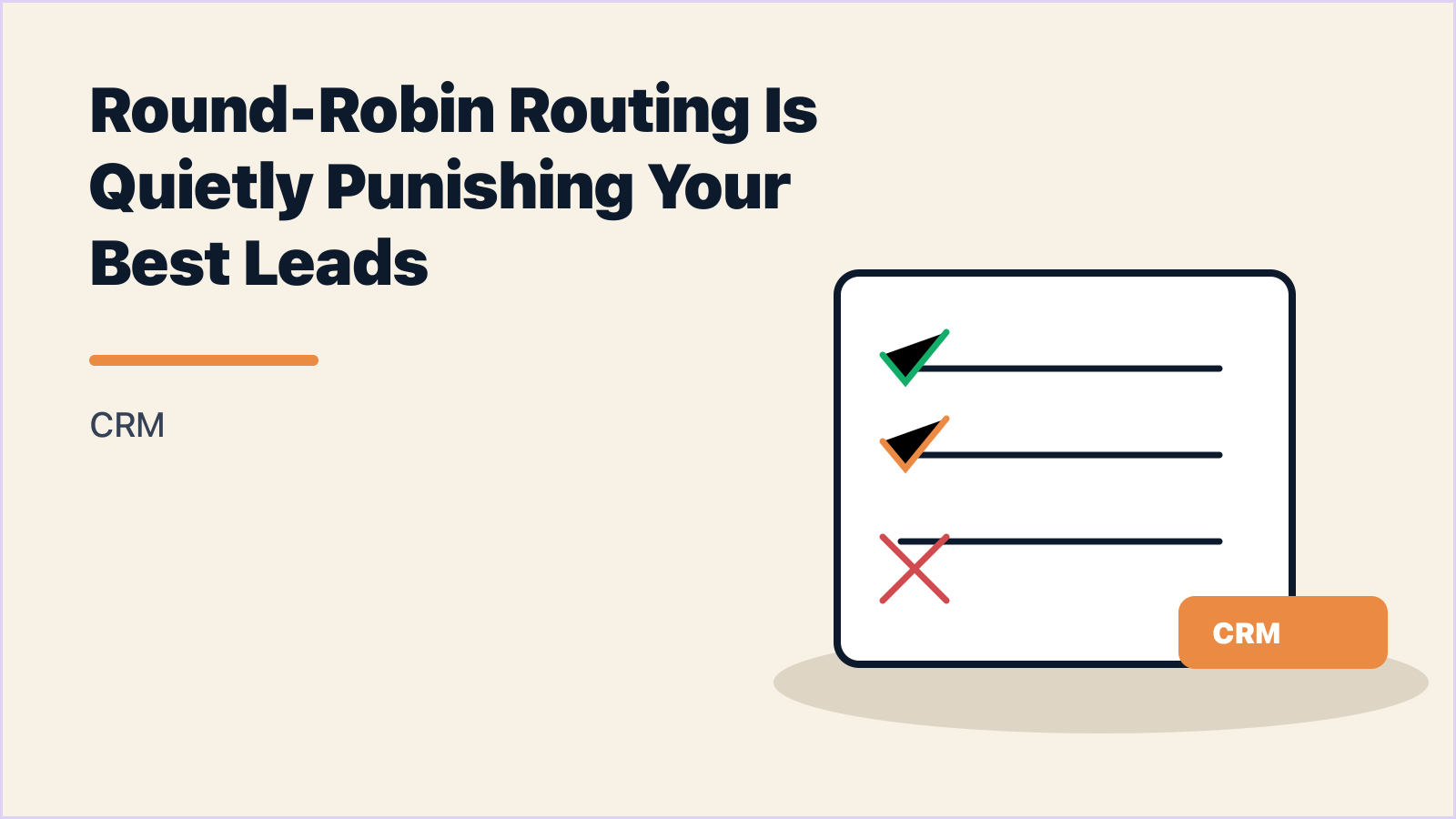 Readiness-Based Lead Routing Beats Round-Robin