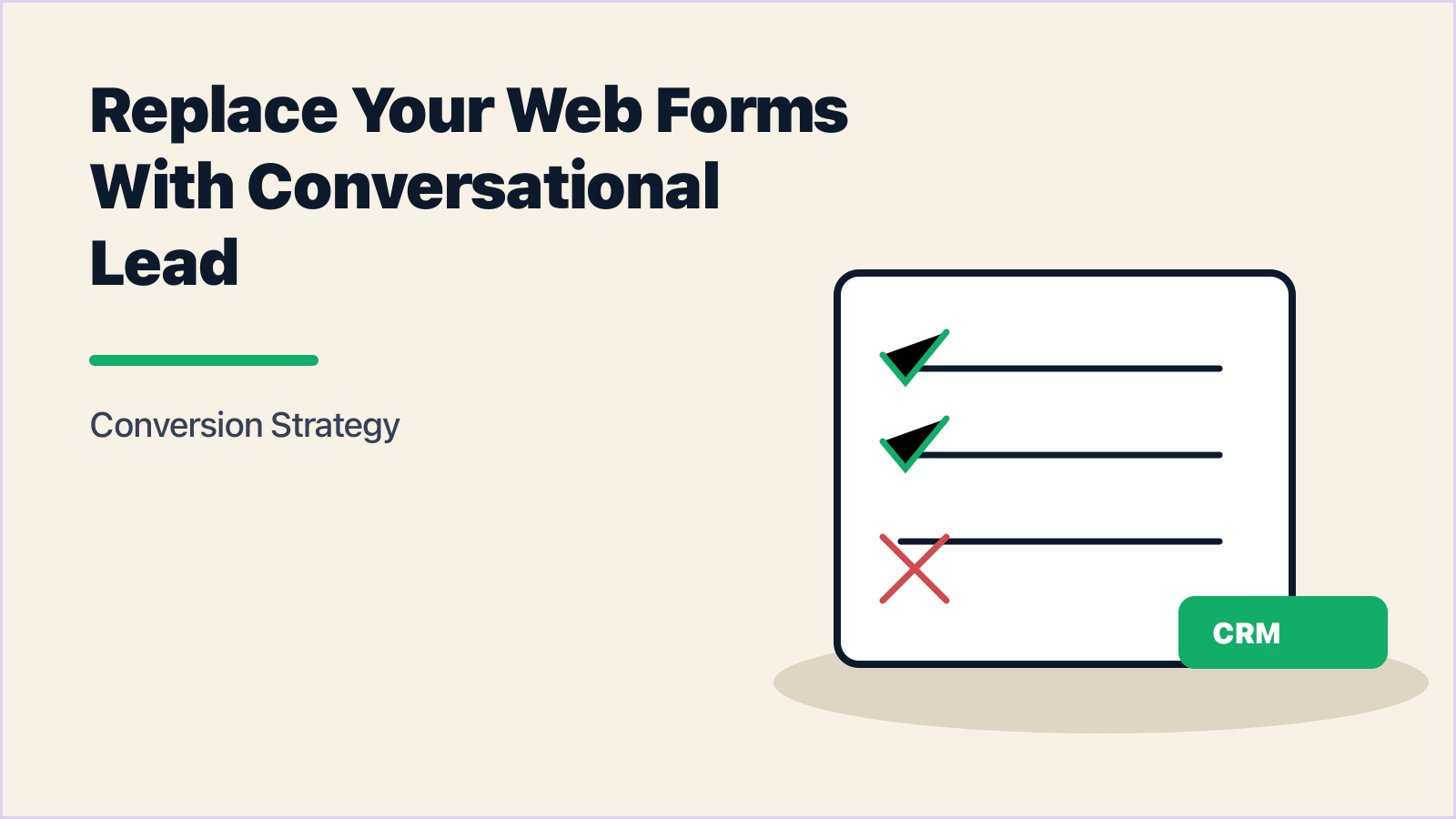 Replace Web Forms With Conversational Lead Capture
